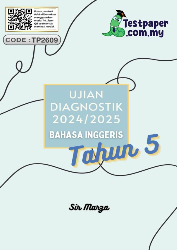 Ujian Diagnostik bahasa Inggeris Tahun 5 2024-2025