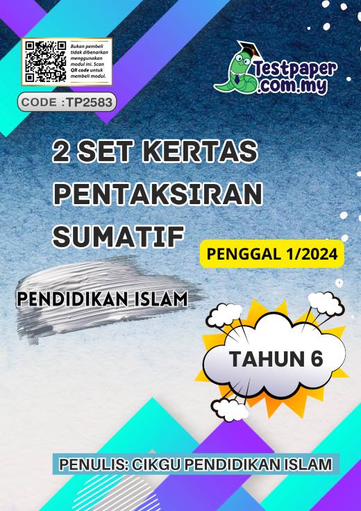 Ujian Sumatif Pendidikan Islam Tahun 6 Penggal 1 2024