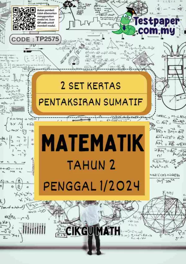 Himpunan Kertas Ujian Sumatif Tahun 2 Penggal 1 2024 Terkini