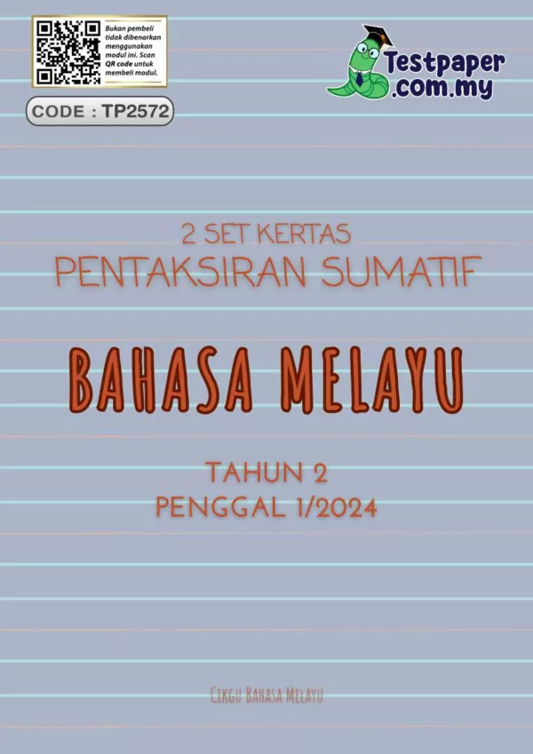 Himpunan Kertas Ujian Sumatif Tahun 2 Penggal 1 2024 Terkini