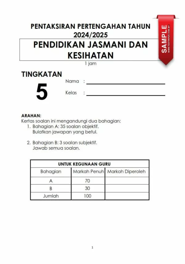 Bahan Soalan Ujian Pertengahan Tahun PJK Tingkatan 5 2024 yang Effective