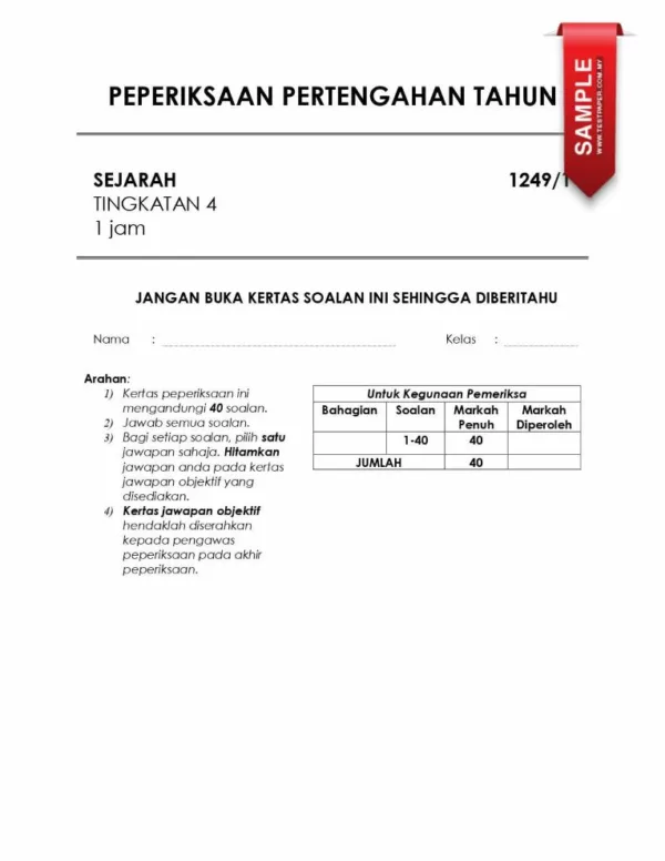 Soalan Ujian Pertengahan Tahun Sejarah Tingkatan 4 2024