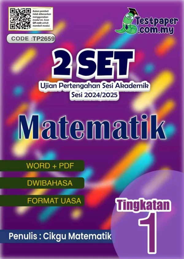 Soalan Ujian Pertengahan Tahun Matematik Tingkatan 1 2024 yang Awesome