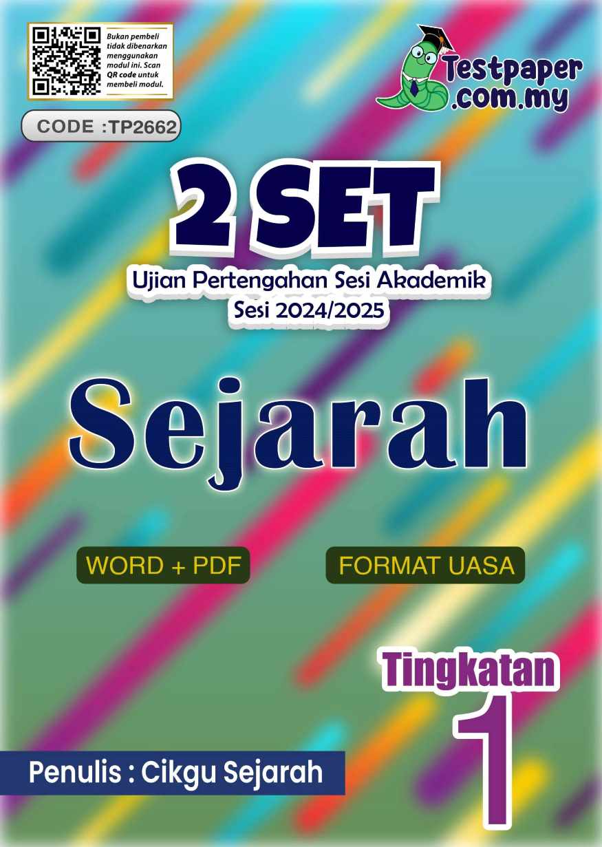 Soalan Ujian Pertengahan Tahun Sejarah Tingkatan 1 2024 yang Smart