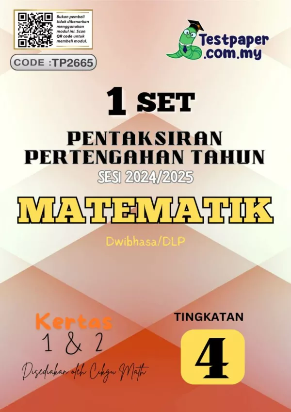 Bahan Ujian Pertengahan Tahun Matematik Tingkatan 4 2024 yang Awesome