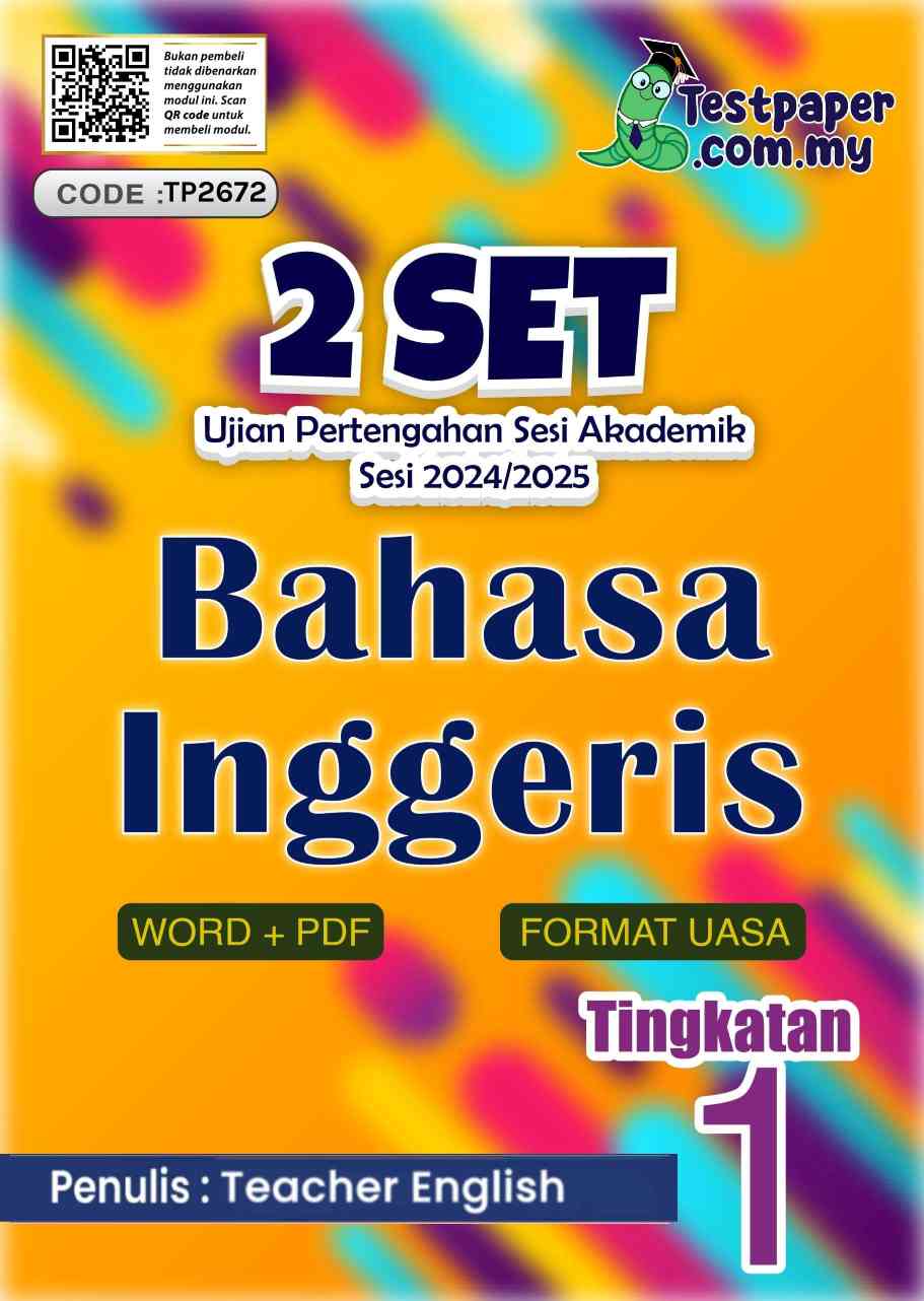 Ujian Pertengahan Tahun Inggeris Tingkatan 1 2024