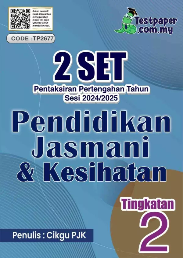 Ujian Pertengahan Tahun PJK Tingkatan 2 2024