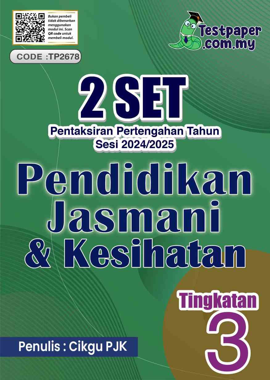 Ujian Pertengahan Tahun PJK Tingkatan 3 2024