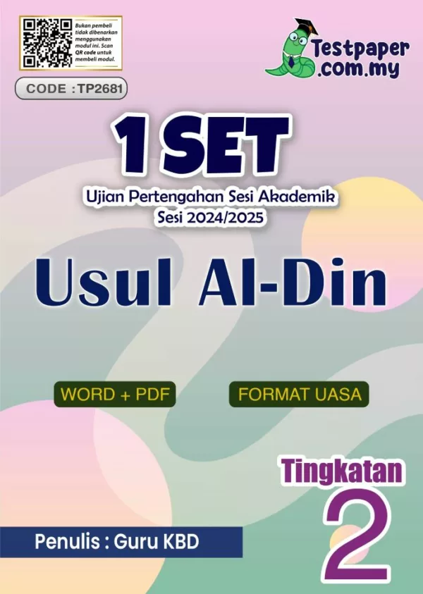 Ujian Pertengahan Tahun Usul Al-Din Tingkatan 2 2024