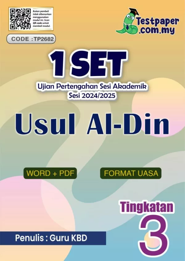 Ujian Pertengahan Tahun Usul Al-Din Tingkatan 3 2024