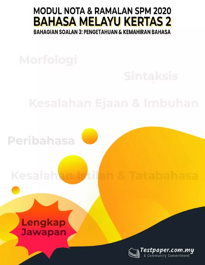 Download Nota Ramalan SPM Bahasa Melayu 2020 bagi Kertas 2 dan Kertas 3 yang Quality