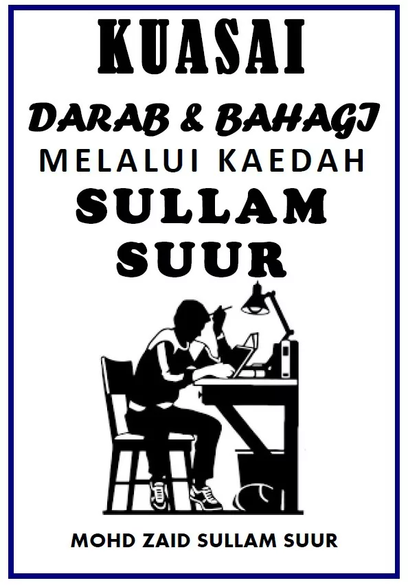 Soalan Latihan Darab dan Bahagi Kaedah Sullam Suur