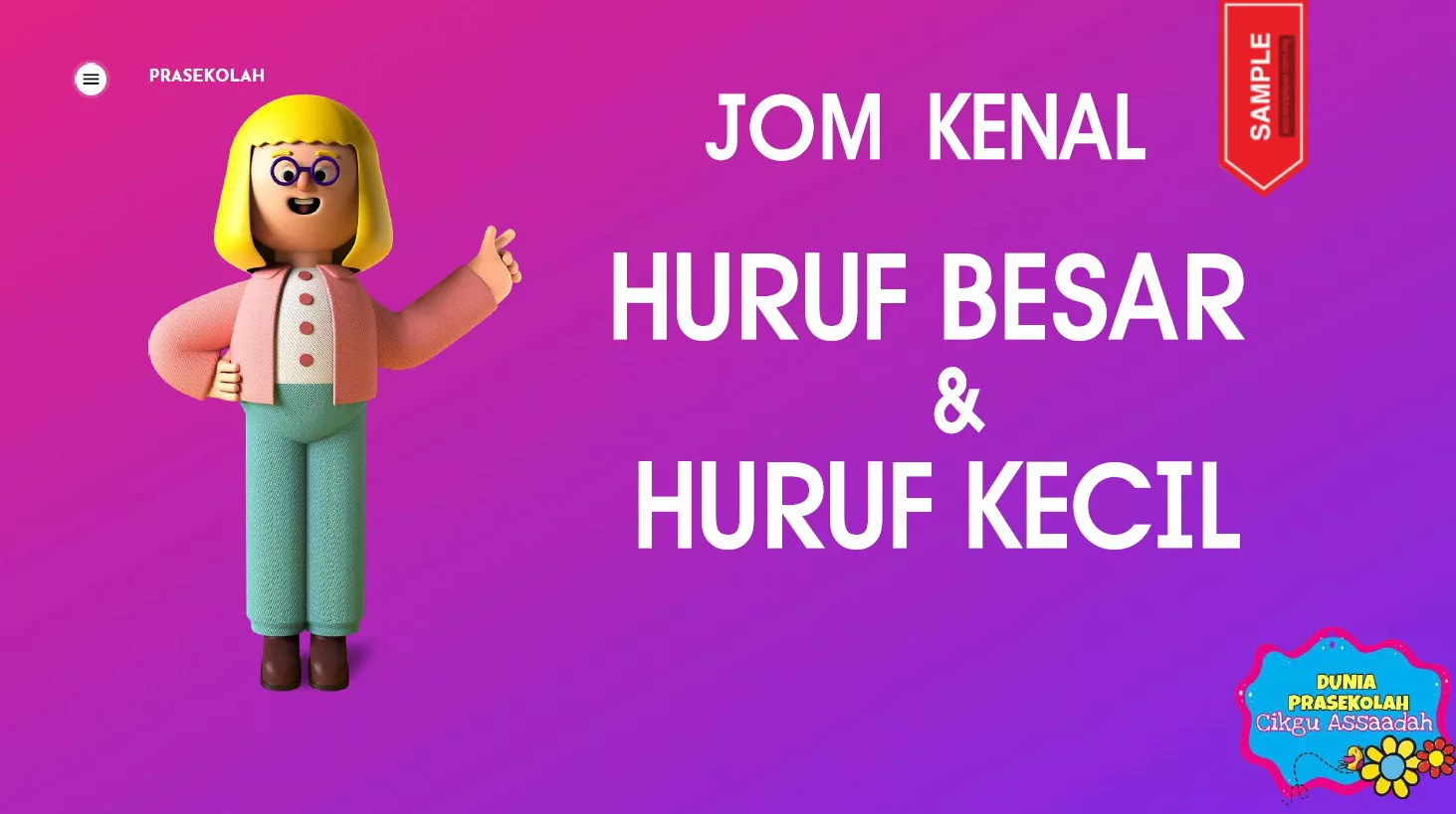 BBM Kenal Huruf Besar dan Huruf Kecil Prasekolah