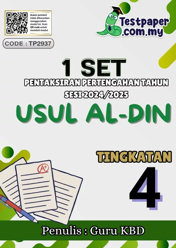 Ujian Pertengahan Tahun Usul Al-Din Tingkatan 4 20242025 yang Effectives