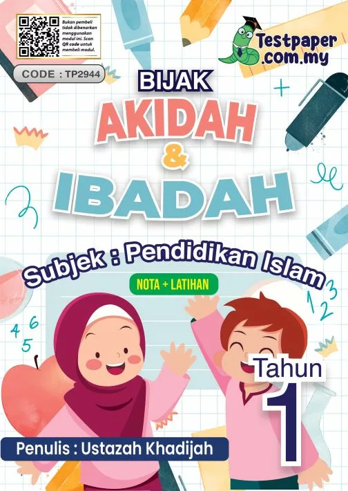 Download PDF Latihan Serta Nota Pendidikan Islam Tahun 1 Akidah dan Ibadah Sekolah Rendah yang Effectives