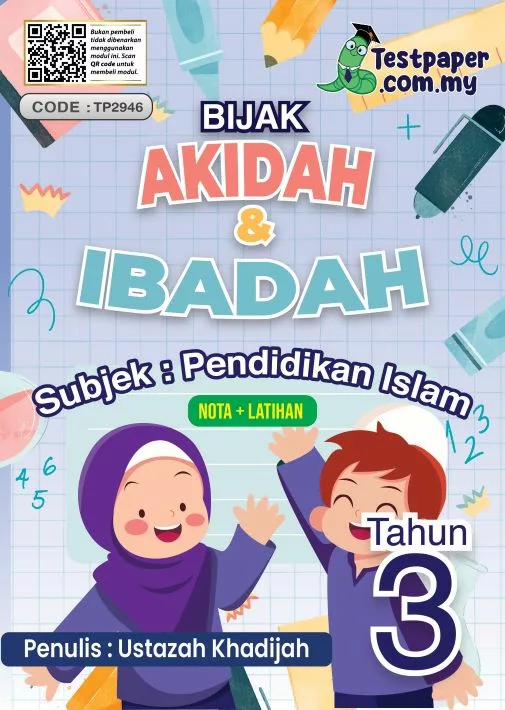 Download PDF Latihan Serta Nota Pendidikan Islam Tahun 3 Akidah dan Ibadah Sekolah Rendah yang Amazing