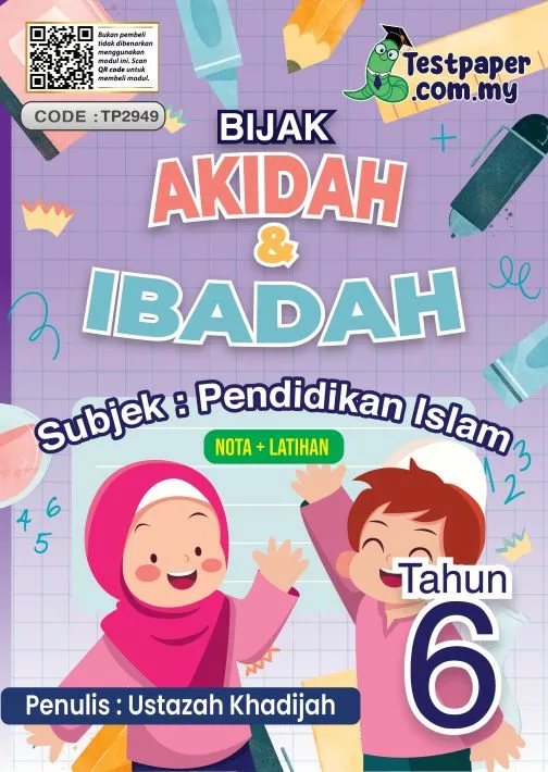 Download PDF Latihan Serta Nota Pendidikan Islam Tahun 6 Akidah dan Ibadah Sekolah Rendah yang Awesome