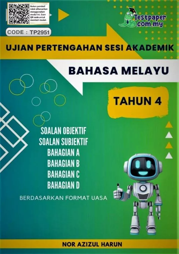 Bahan Ujian Pertengahan Tahun BM SJK Tahun 4 20242025 UPSA yang Best