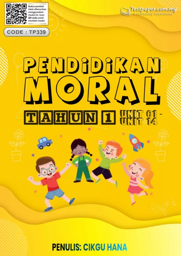 Soalan Latihan Topikal Pendidikan Moral Tahun 1 Unit 1-4