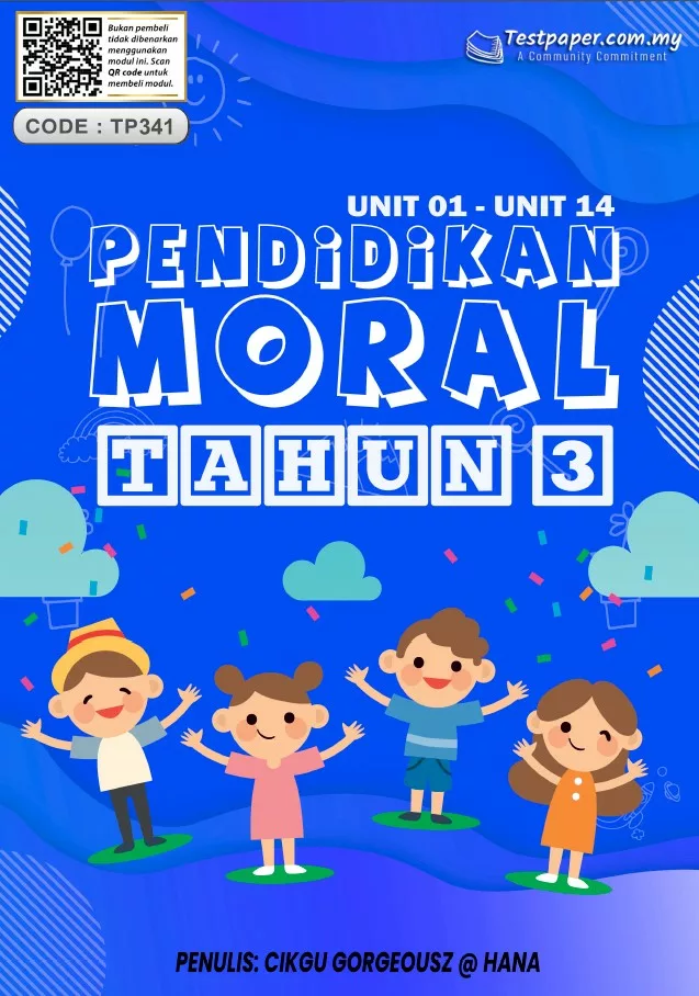 Soalan Latihan Topikal Pendidikan Moral Tahun 3 Unit 1-4