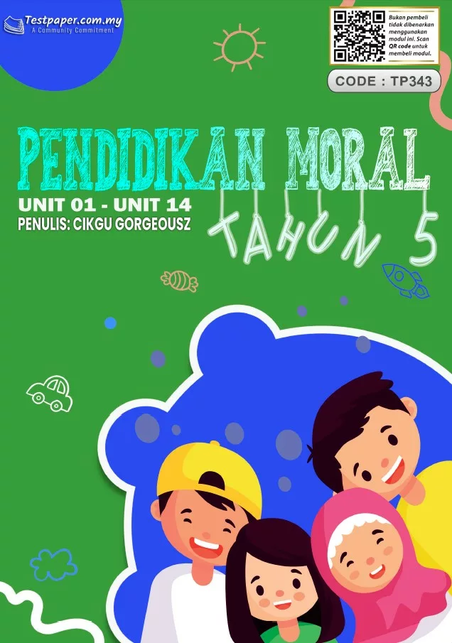 Soalan Latihan Topikal Pendidikan Moral Tahun 5 Unit 1-4