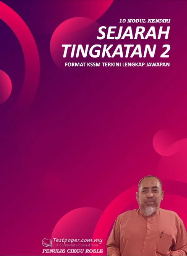 Download Modul Latihan Sejarah Tingkatan 2 KSSM yang Quality