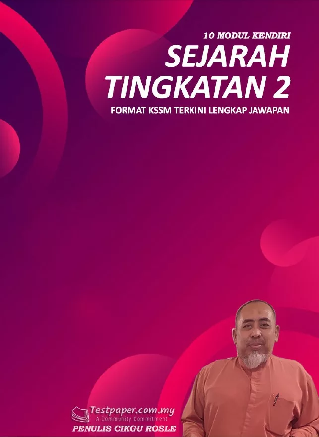 Download Modul Latihan Sejarah Tingkatan 2 KSSM yang Quality