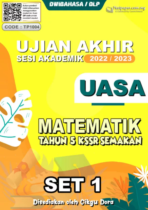 Soalan Ujian Akhir Tahun Matematik Tahun 5 UASA