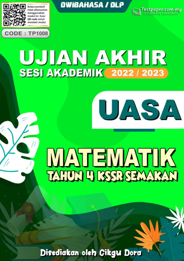 Soalan Ujian Akhir Tahun Matematik Tahun 4 DLP UASA