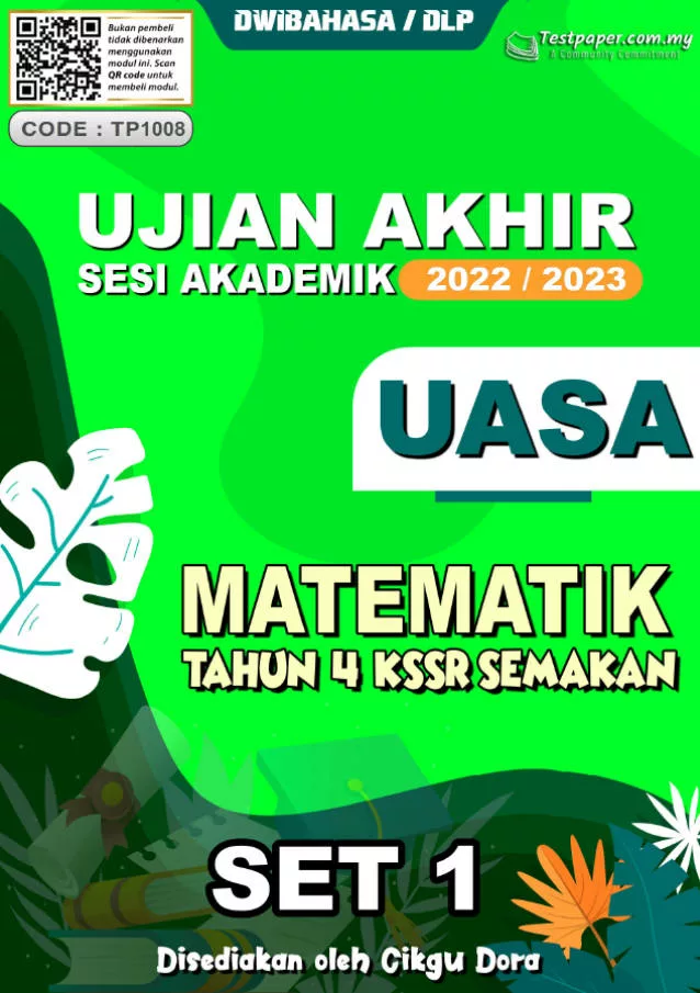 Soalan Ujian Akhir Tahun Matematik Tahun 4 DLP UASA