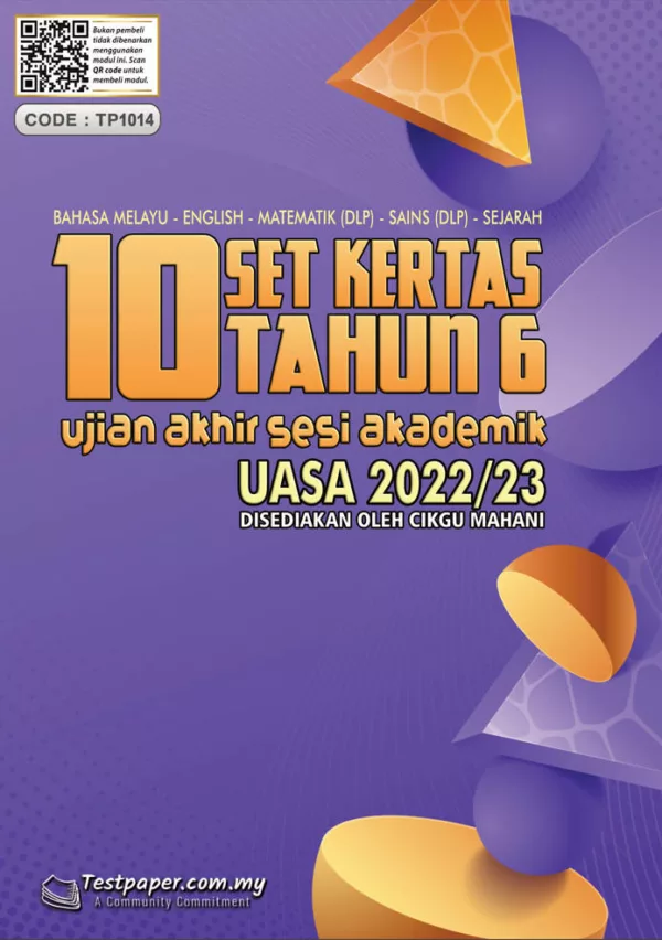 Soalan Ujian Akhir Tahun UASA Tahun 6 2022-2023