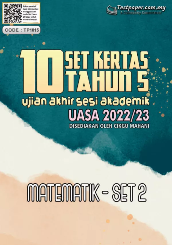 Soalan Ujian Akhir Tahun UASA Tahun 5 2022-2023