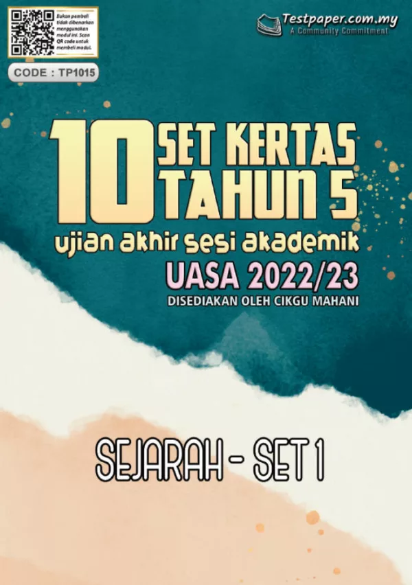 Soalan Ujian Akhir Tahun UASA Tahun 5 2022-2023