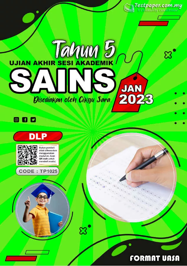 Soalan Ujian Akhir Tahun Sains Tahun 5 UASA 2023 DLP