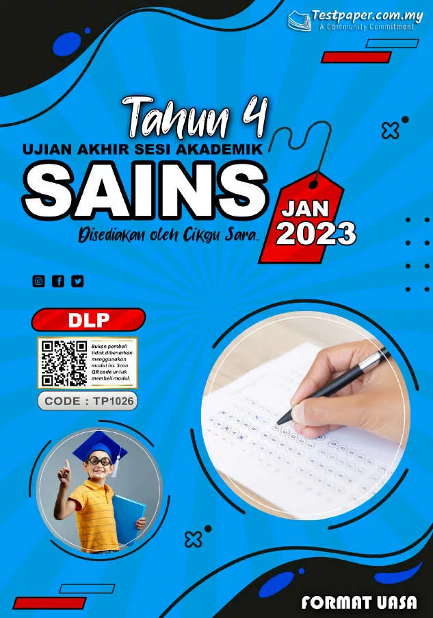 Soalan Ujian Akhir Tahun Sains Tahun 4 UASA 2023 DLP