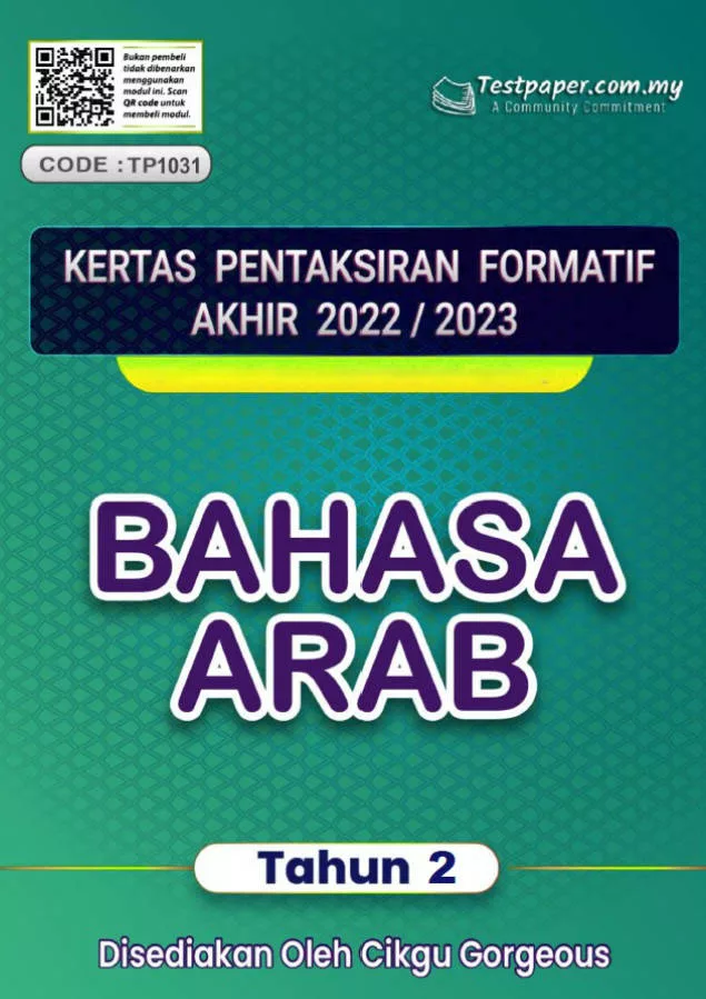 Soalan Ujian Akhir Tahun Bahasa Arab Tahun 2 2023