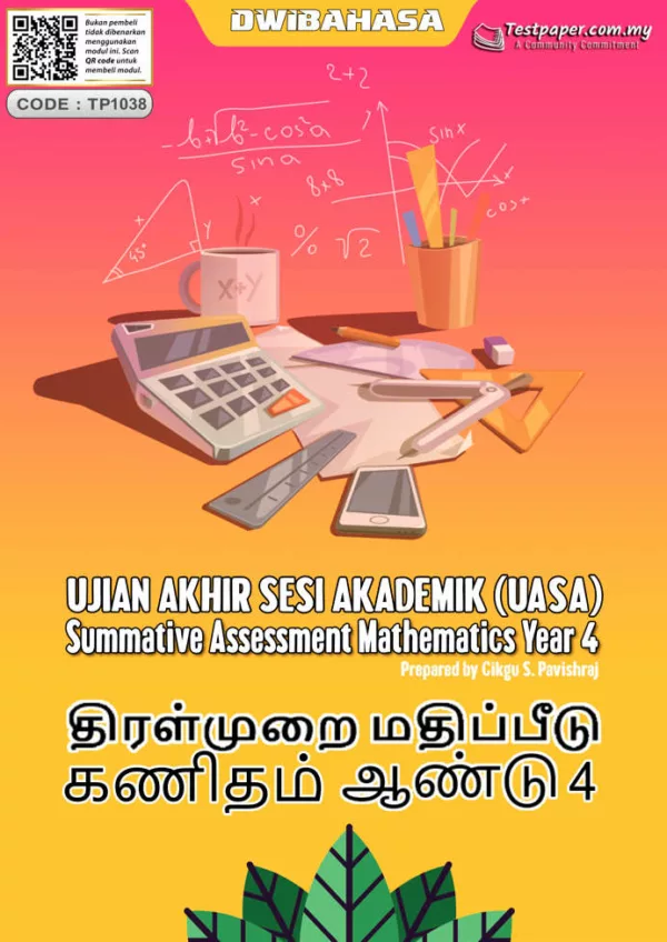 Soalan Ujian Akhir Tahun Matematik Tahun 4 SJKT 2023 UASA