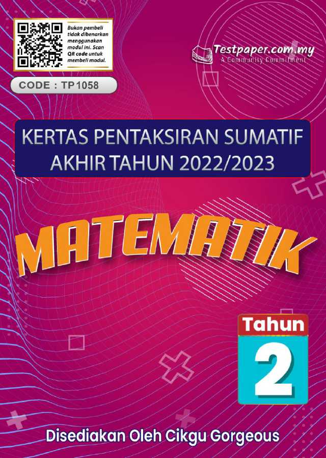 Soalan Ujian Sumatif Akhir Matematik Tahun 2 2023