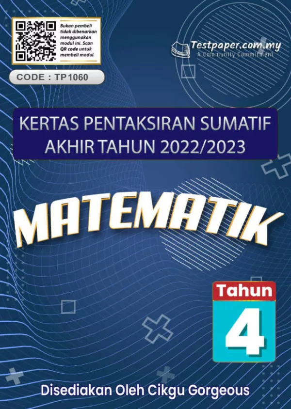 Soalan Ujian Akhir Tahun Matematik Tahun 4 2023 UASA