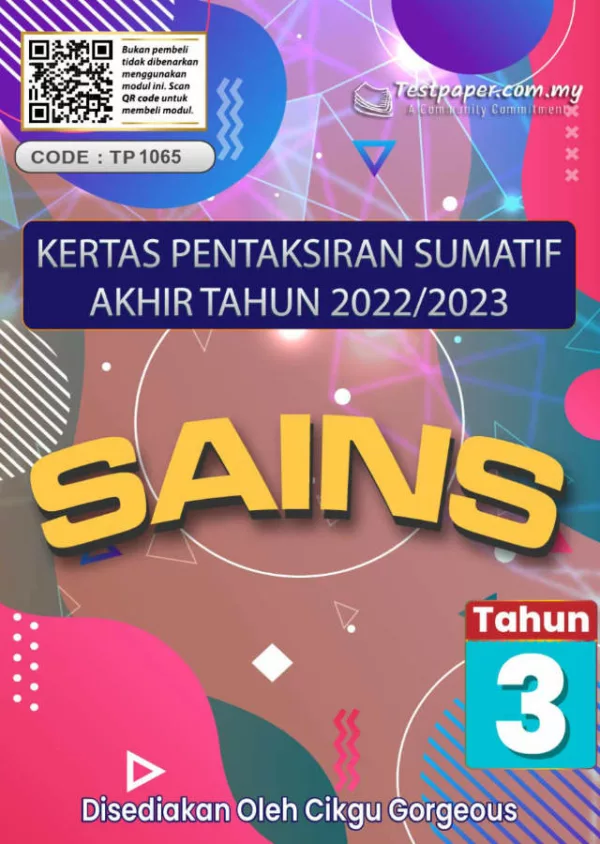 Ujian Akhir Tahun Sains Tahun 3 2023 Sumatif