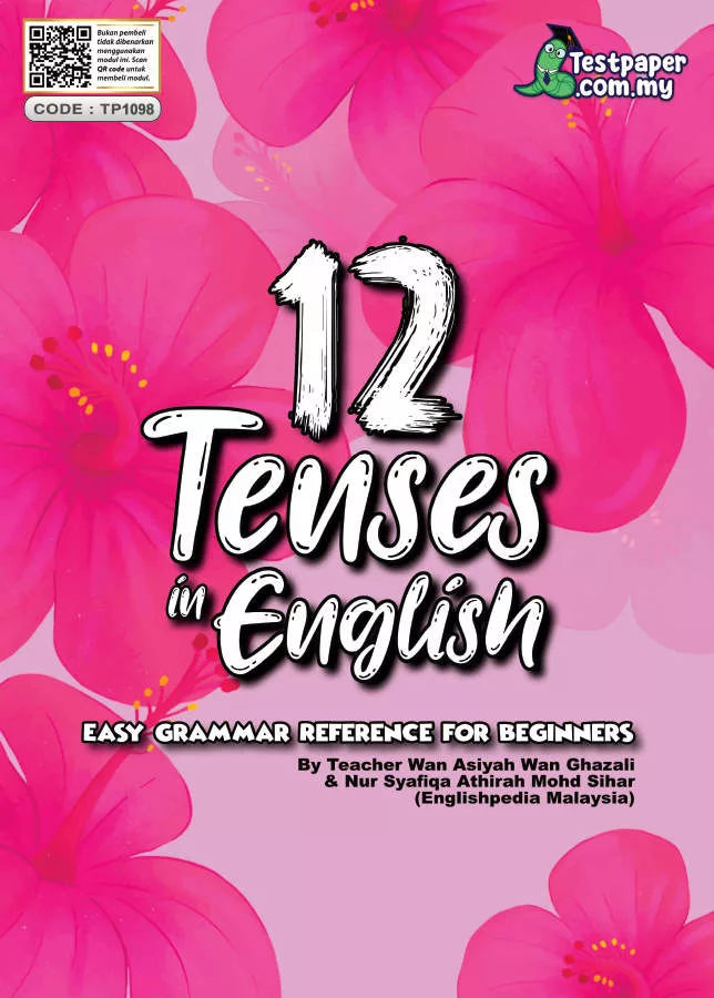 Nota Grammar 12 Tenses Bahasa Inggeris