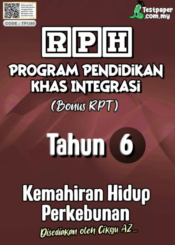 RPH dan RPT PPKI Kemahiran Hidup Perkebunan Tahun 6 TS25