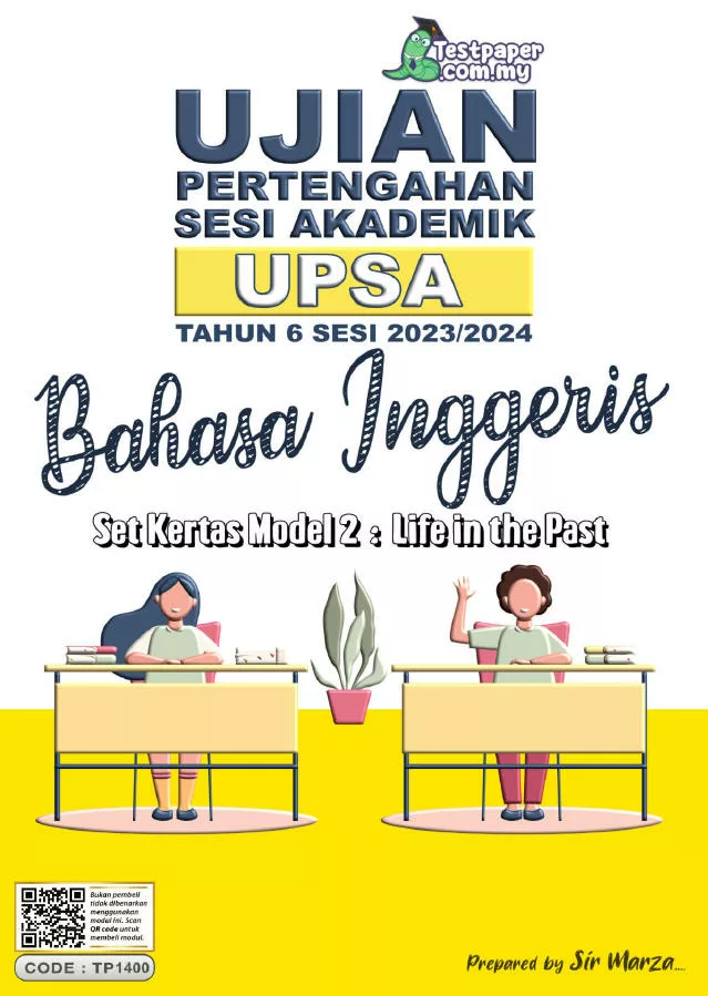 Soalan Ujian UPSA Bahasa Inggeris Bab 2 Tahun 6