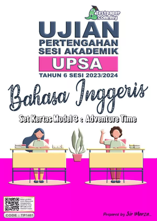 Soalan Ujian UPSA Bahasa Inggeris Bab 3 Tahun 6