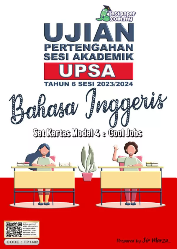 Soalan Ujian UPSA Bahasa Inggeris Bab 4 Tahun 6