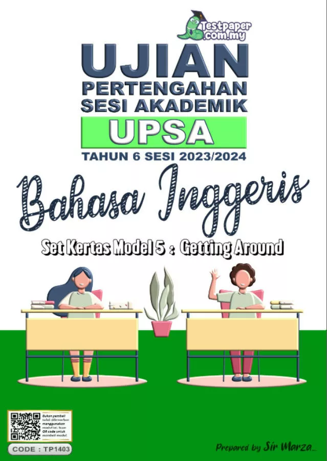 Soalan Ujian UPSA Bahasa Inggeris Bab 5 Tahun 6