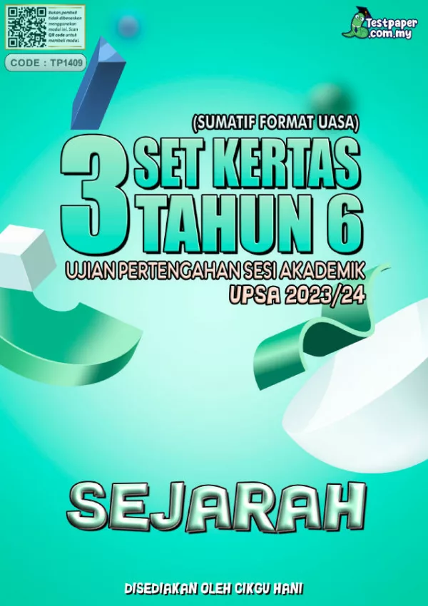 Soalan Ujian Pertengahan Tahun Sejarah Tahun 6 2023