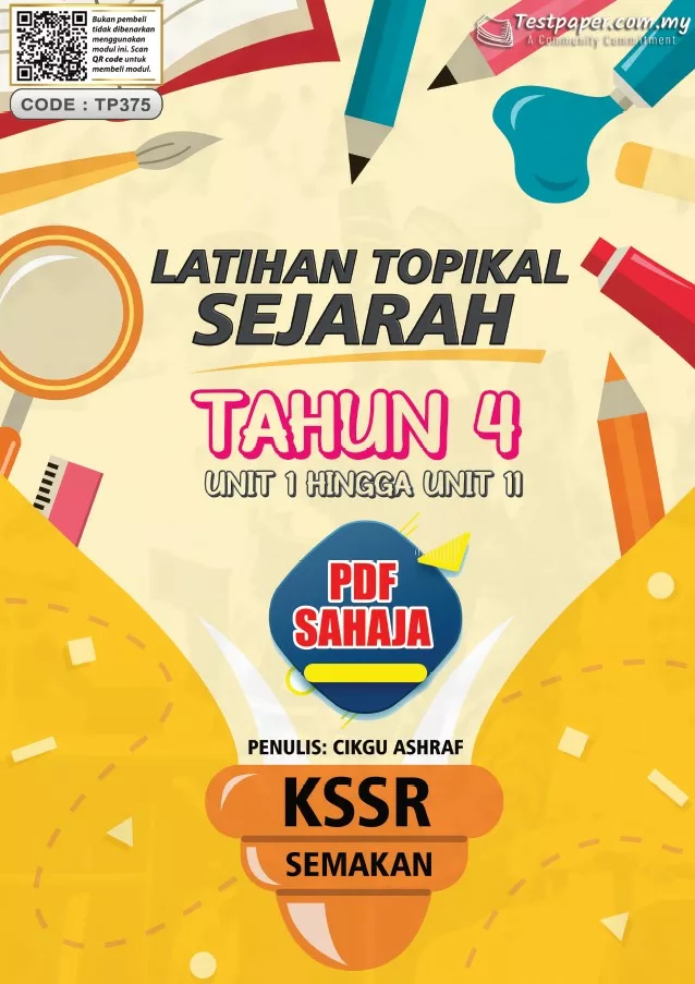 Download Soalan Latihan Topikal Sejarah Tahun 4 KSSR yang Awesome