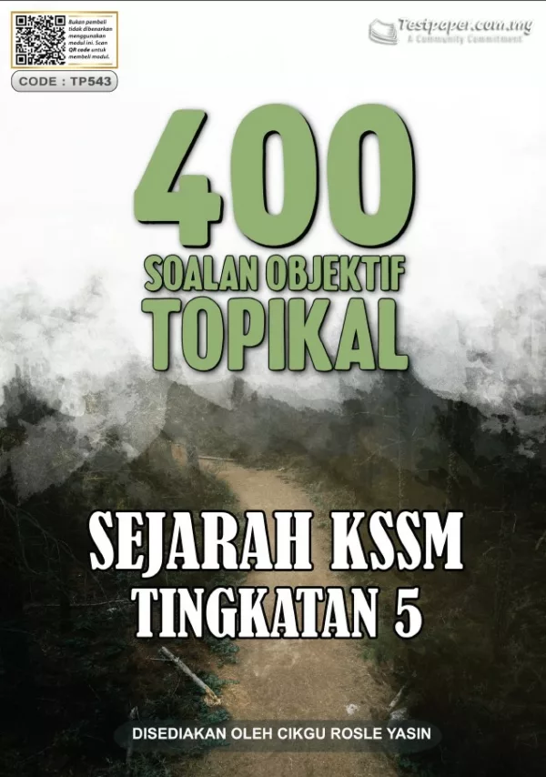 Soalan Latihan Objektif Sejarah Tingkatan 5 KSSM