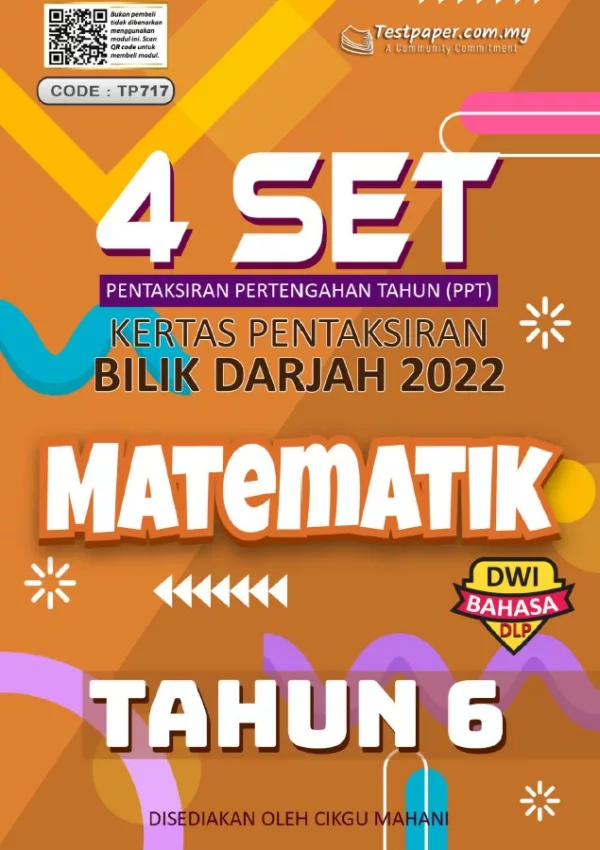 Soalan Ujian Pertengahan Tahun Matematik Tahun 6 2022